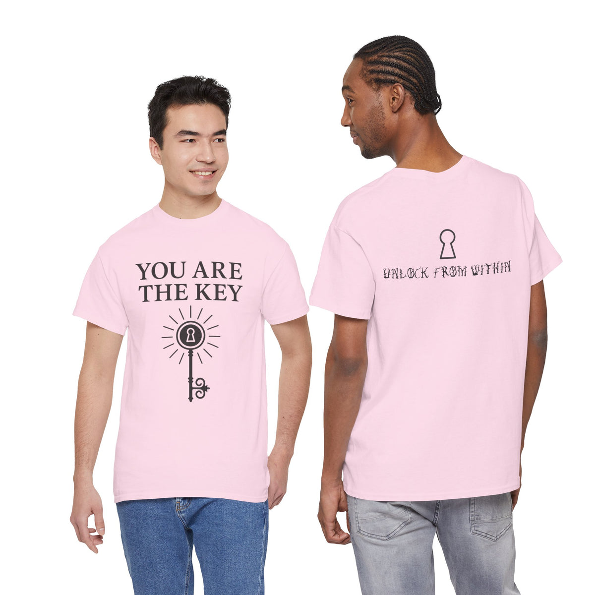 You Are The Key- Energetic StatementTee
