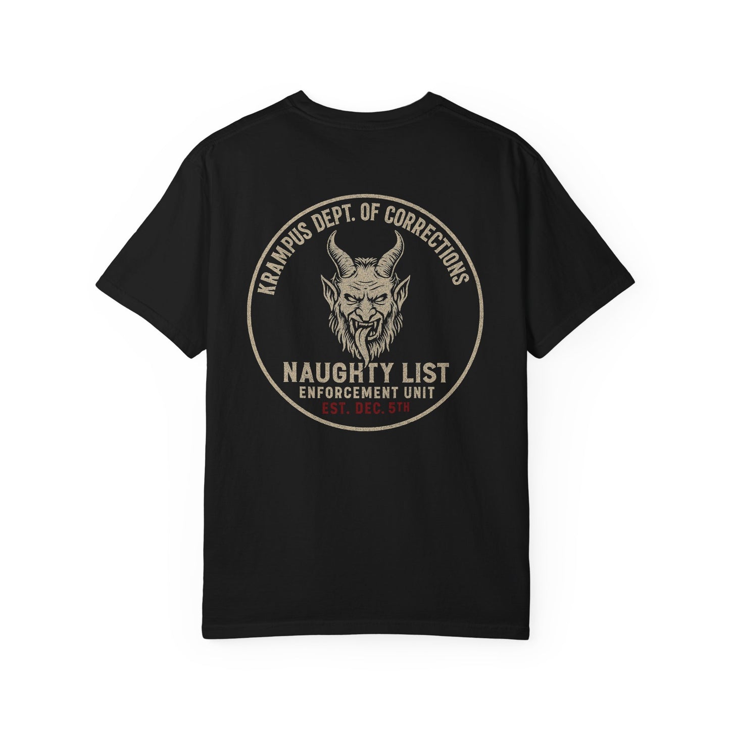 Krampus Dept. of Corrections — Naughty List Enforcement Unit Tee (Est. Dec 5th)