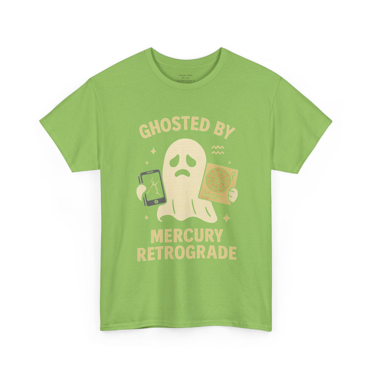 Ghosted by Mercury Retrograde- Astrological Humor Tee
