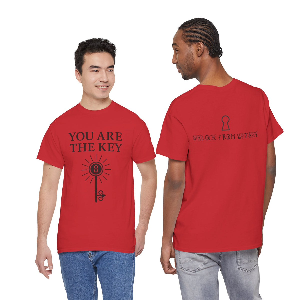You Are The Key- Energetic StatementTee