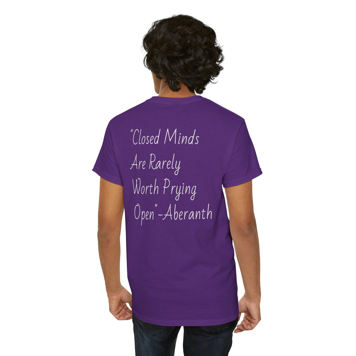 Closed Minds Are Rarely Worth Prying Open – Energetic Statement Tee
